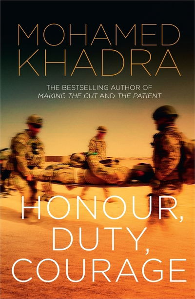 Cover for Mohamed Khadra · &quot;Honour, Duty, Courage&quot; (Paperback Book) (2015)