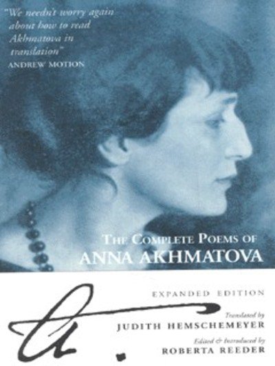 Cover for Anna Akhmatova · The Complete Poems Of Anna Akhmatova (Paperback Book) [Main edition] (2000)