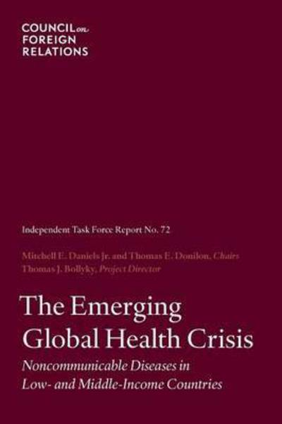 Cover for Mitchell E Daniels · The Emerging Global Health Crisis: Noncommunicable Diseases in Low- And Middle-Income Countries (Paperback Book) (2014)