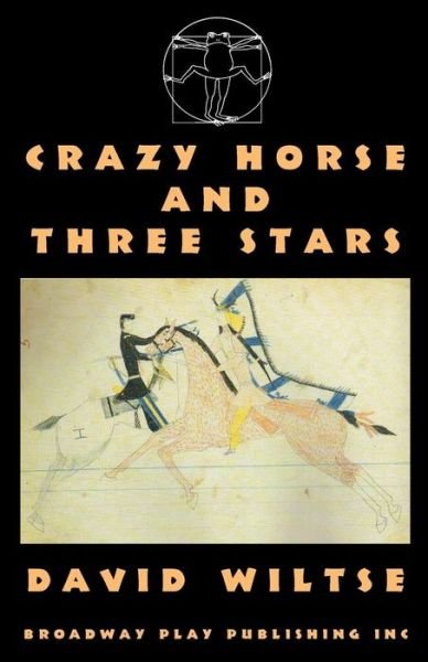 Cover for David Wiltse · Crazy Horse And Three Stars (Paperback Book) (2010)