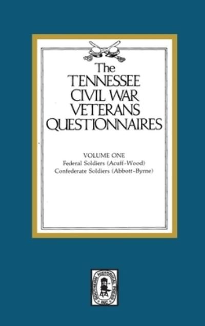 Tennessee Civil War Veteran Questionnaires -  - Książki - Southern Historical Press, Inc. - 9780893082161 - 1 kwietnia 2020