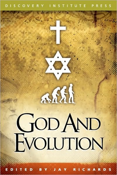 Cover for Jay W Richards · God and Evolution (Paperback Book) (2010)