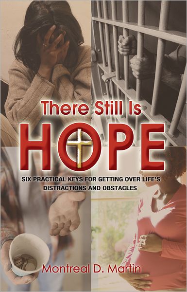 Cover for Montreal D Martin · There Still is Hope (Paperback Book) (2015)