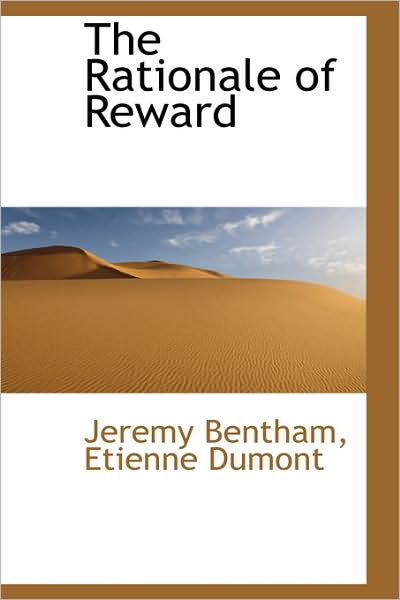 Cover for Jeremy Bentham · The Rationale of Reward (Hardcover Book) (2009)