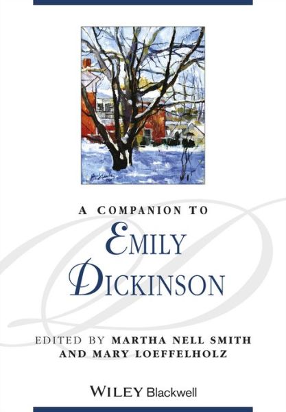Cover for Martha Nell Smith · A Companion to Emily Dickinson - Blackwell Companions to Literature and Culture (Paperback Book) (2014)