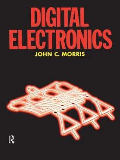 Cover for John Morris · Digital Electronics (Hardcover Book) (2017)