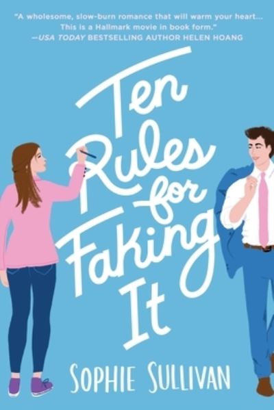 Cover for Sophie Sullivan · Ten Rules for Faking It (Paperback Book) (2020)