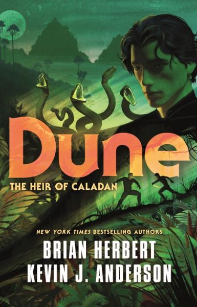 Dune: The Heir of Caladan - The Caladan Trilogy - Brian Herbert - Livros - Tor Publishing Group - 9781250765161 - 22 de novembro de 2022