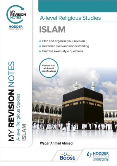 Cover for Waqar Ahmad Ahmedi · My Revision Notes: A-level Religious Studies Islam (Paperback Book) (2021)