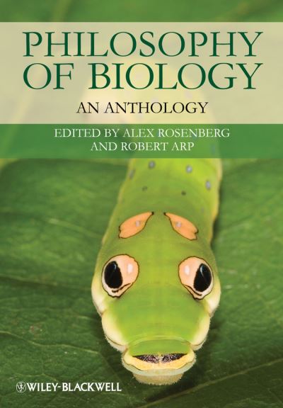 Cover for A Rosenberg · Philosophy of Biology: An Anthology - Blackwell Philosophy Anthologies (Paperback Book) (2009)