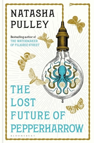 Cover for Pulley · The Lost Future of Pepperharrow (Hardcover bog) (2020)