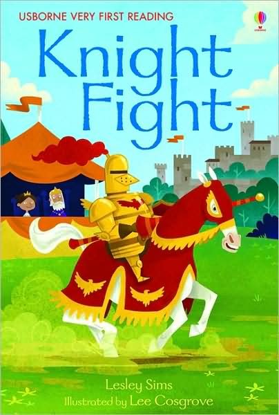 Cover for Lesley Sims · Knight Fight - Very First Reading (Hardcover bog) (2010)