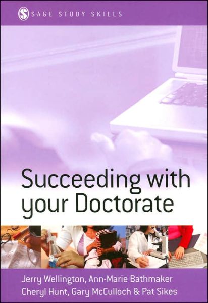 Cover for Jerry Wellington · Succeeding with Your Doctorate - Sage Study Skills Series (Paperback Book) (2005)