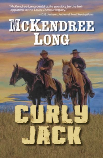 Cover for McKendree Long · Curly Jack (Hardcover Book) (2021)