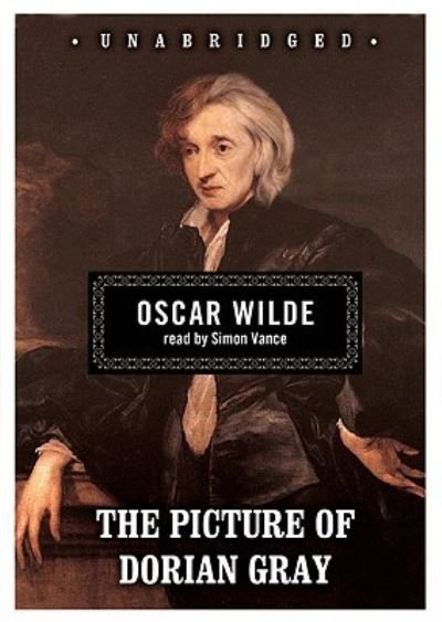Cover for Oscar Wilde · The Picture of Dorian Gray (Classic Collection (Blackstone Audio)) (CD) [Unabridged edition] (2008)