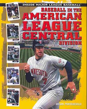 Cover for Jason Porterfield · Baseball in the American League Central Division (Paperback Book) (2009)