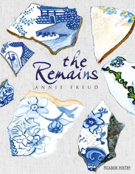 Cover for Annie Freud · The Remains (Paperback Book) [Main Market Ed. edition] (2015)