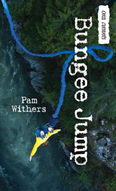 Cover for Pam Withers · Bungee Jump (Paperback Book) (2016)