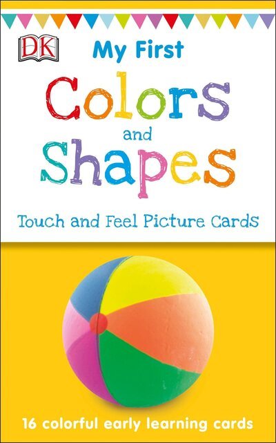 My First Touch and Feel Picture Cards Colors and Shapes - Dk - Brætspil - DK Children - 9781465468161 - 27. marts 2018