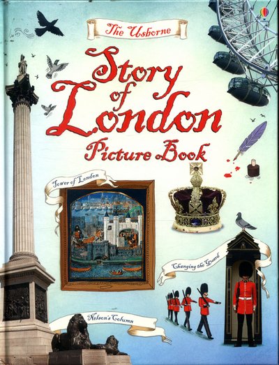 Cover for Rob Lloyd Jones · Story of London Picture Book (Inbunden Bok) (2017)