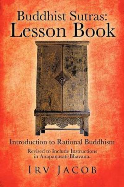 Cover for Irv Jacob · Buddhist Sutras: Lesson Book: Introduction to Rational Buddhism (Pocketbok) (2012)