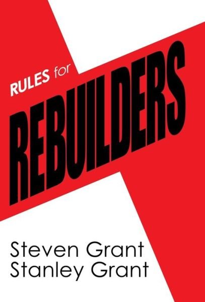 Cover for Steven Grant · Rules for Rebuilders (Innbunden bok) (2018)
