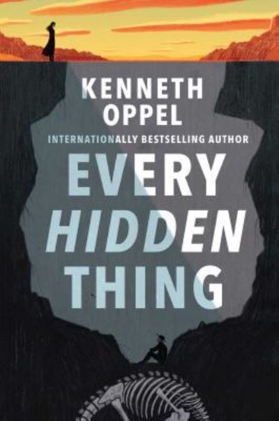 Cover for Kenneth Oppel · Every hidden thing (Book) [First edition. edition] (2016)