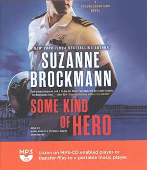 Cover for Suzanne Brockmann · Some Kind of Hero (CD) (2017)