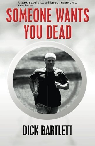 Cover for Dick Bartlett · Someone Wants You Dead (Pocketbok) (2014)