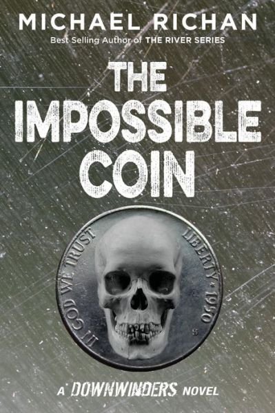 Cover for Michael Richan · The Impossible Coin (Paperback Book) (2014)