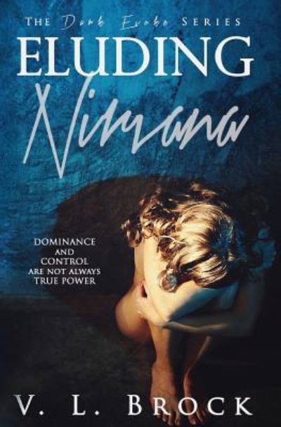 Cover for V L Brock · Eluding Nirvana (Paperback Book) (2014)