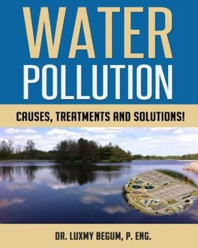 Cover for Luxmy Begum P Eng · Water Pollution (Paperback Book) (2015)