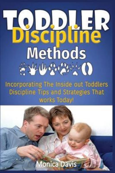 Cover for Monica Davis · Toddler Discipline Methods (Paperback Book) (2016)