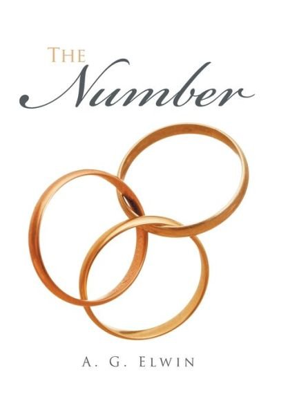 Cover for A G Elwin · The Number (Hardcover Book) (2016)