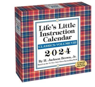 Life's Little Instruction 2024 Day-to-Day Calendar - H. Jackson Brown - Koopwaar - Andrews McMeel Publishing - 9781524884161 - 5 september 2023