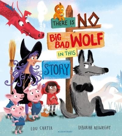 Cover for Lou Carter · There Is No Big Bad Wolf In This Story (Paperback Bog) (2021)