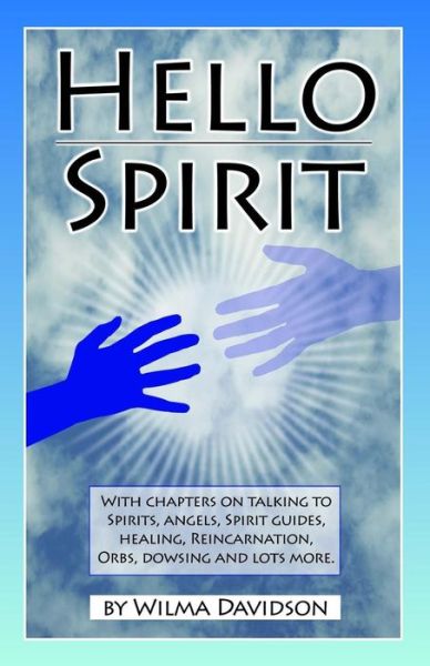 Cover for Wilma Davidson · Hello Spirit (Paperback Book) (2016)