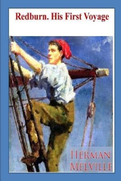 Cover for Herman Melville · Redburn. His First Voyage (Paperback Bog) (2016)