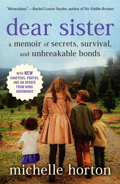 Dear Sister: A Memoir of Secrets, Survival, and Unbreakable Bonds - Michelle Horton - Böcker - Little, Brown & Company - 9781538757161 - 20 februari 2025