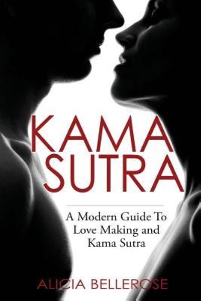 Cover for Alicia Bellerose · Kama Sutra (Paperback Book) (2016)