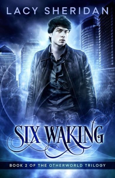 Cover for Lacy Sheridan · Six Waking (Paperback Book) (2017)