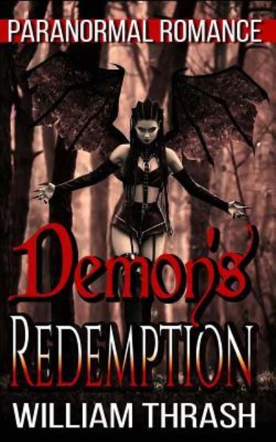 Cover for William Thrash · Demon's Redemption (Paperback Book) (2017)