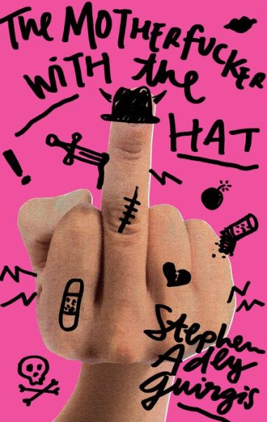 Cover for Stephen Adly Guirgis · Motherfucker with the Hat (Book) (2017)