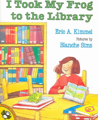 Cover for Eric A. Kimmel · I Took My Frog to the Library (Live Oak Readalong) (Paperback Book) (1997)