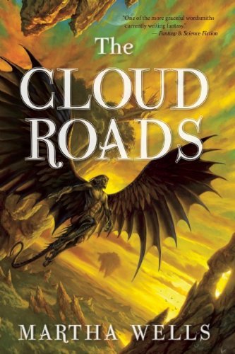 Cover for Martha Wells · The Cloud Roads (The Books of the Raksura) (Paperback Book) (2011)