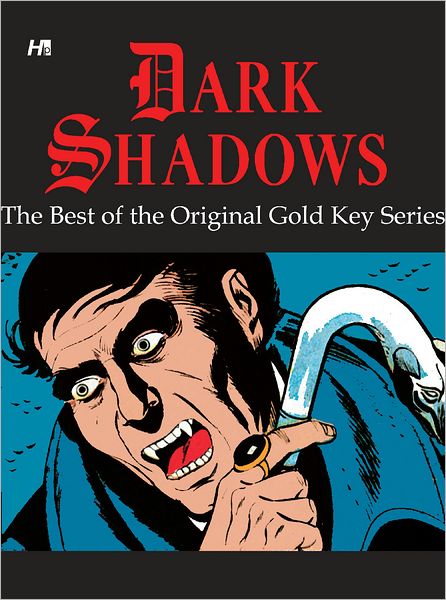 Cover for D.J. Arneson · Dark Shadows: The Best of the Original Gold Key Series (Paperback Book) (2012)