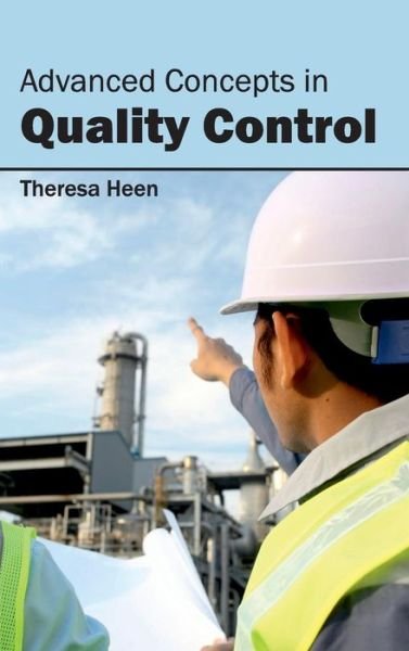 Cover for Theresa Heen · Advanced Concepts in Quality Control (Innbunden bok) (2015)
