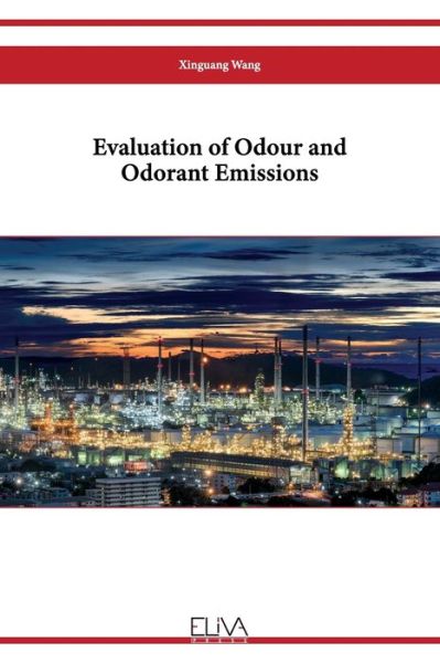 Cover for Xinguang Wang · Evaluation of Odour and Odorant Emissions (Paperback Book) (2022)