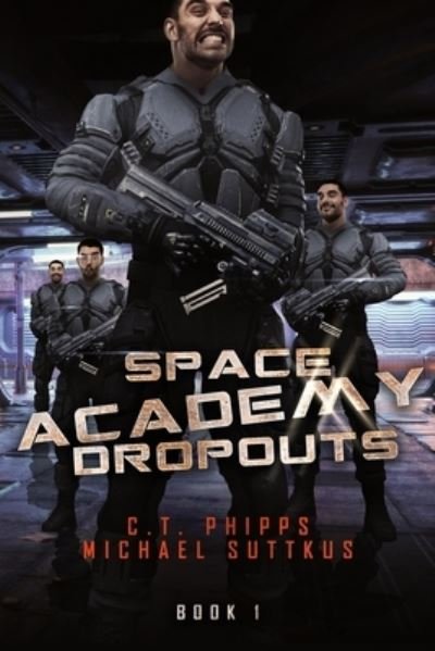 Cover for Michael Suttkus · Space Academy Dropouts (Book) (2023)