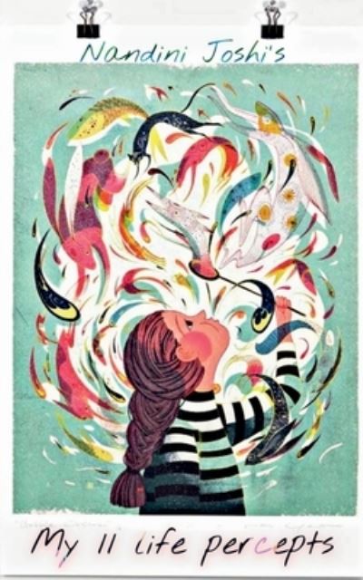 Cover for Nandini Joshi · My 11 Life Percepts (Book) (2021)
